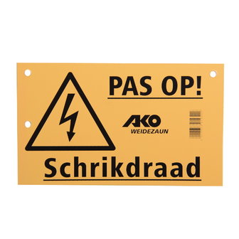 AKO Bordje &quot;pas op schrikdraad&quot;